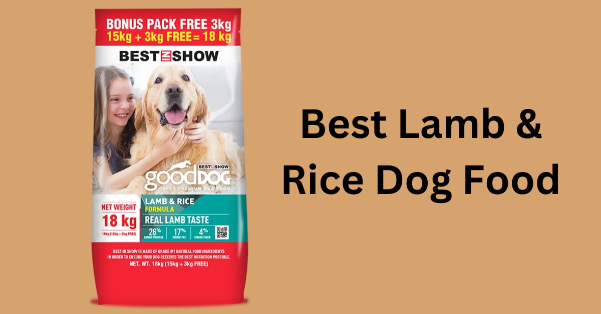 Best Lamb & Rice Dog Food